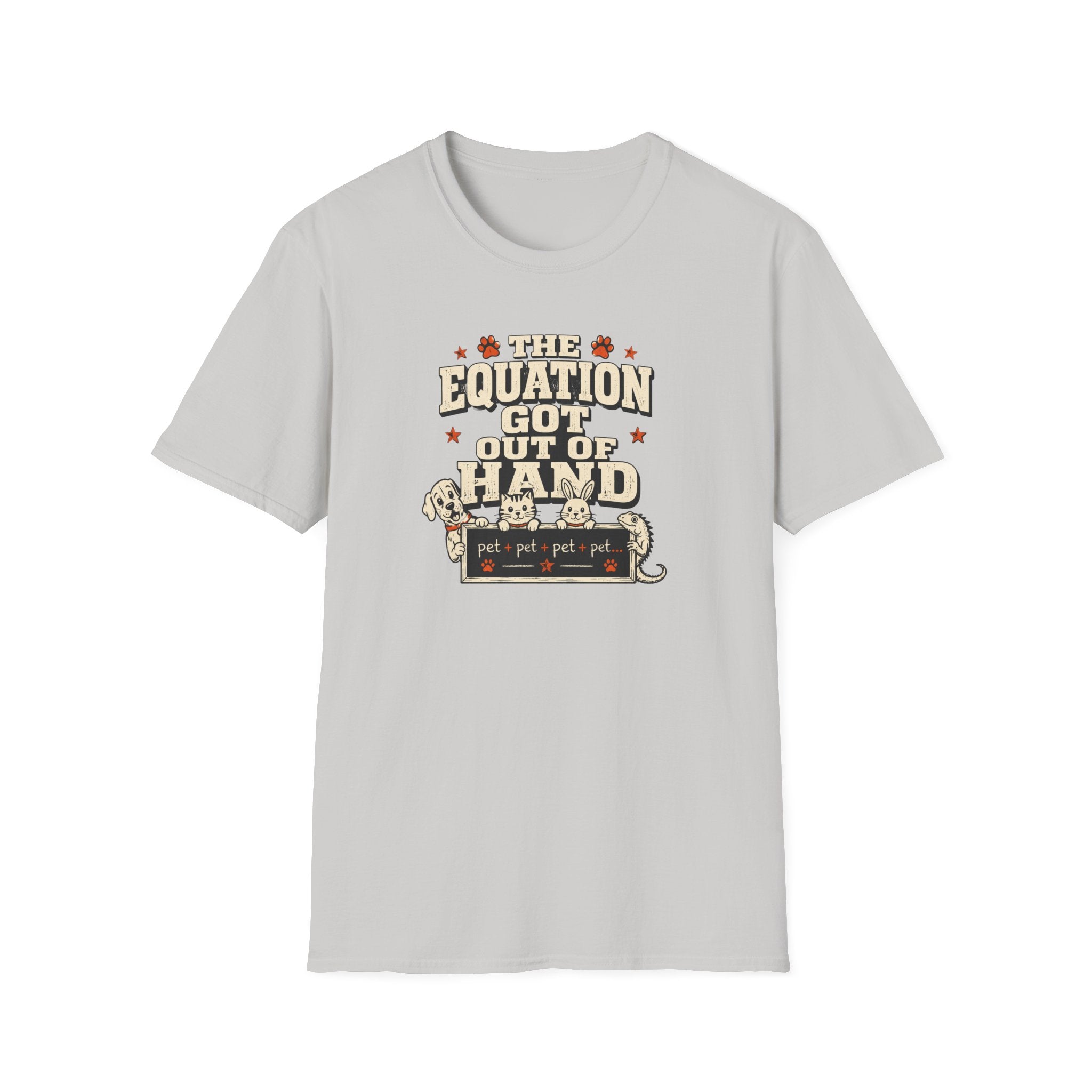 "The Equation Got Out of Hand" Cute Multi-Math Pet Graphic Tee