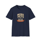 “More Pets, Better Stories” Graphic Tee (Pet Lover Shirt)