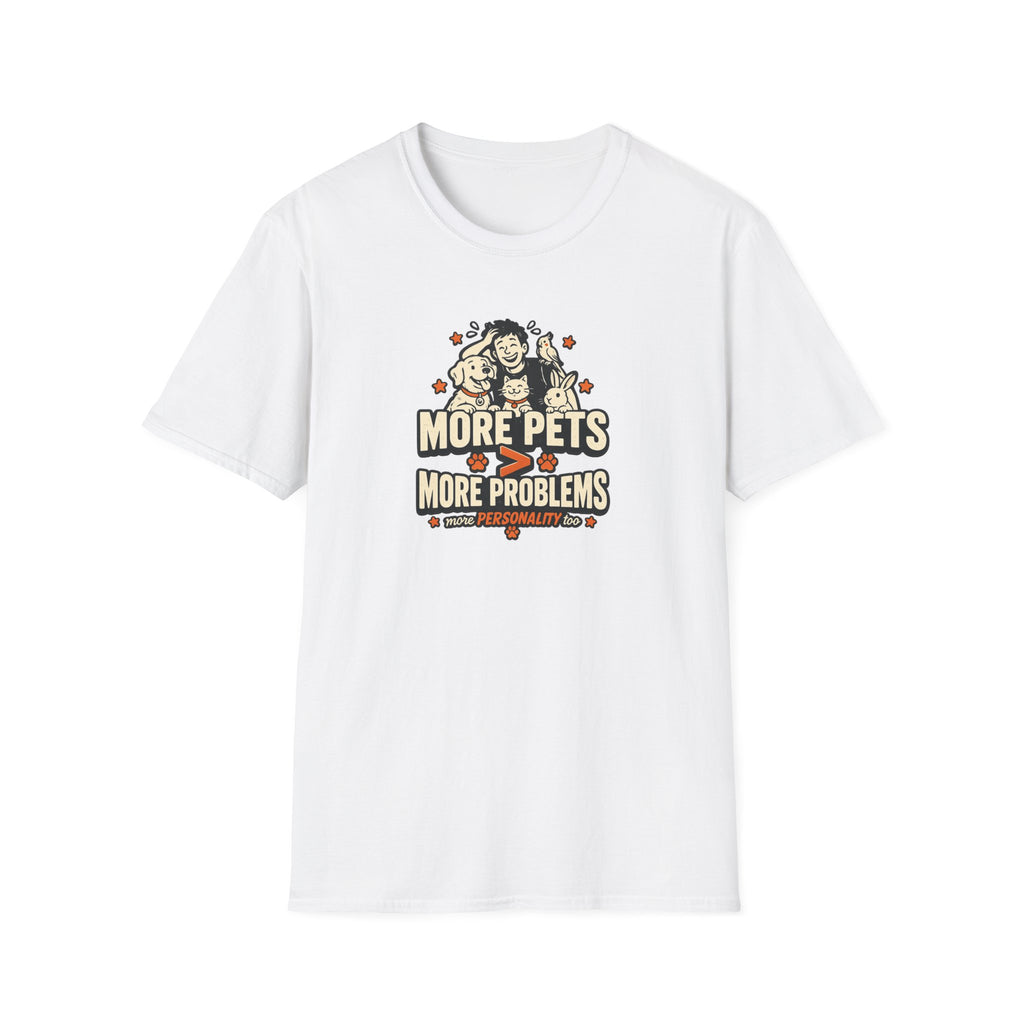 "More Pets > More Problems" Cute Retro Pet Lover Tee