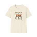 "Probability of Being Followed 100%" Vintage Graphic Tee