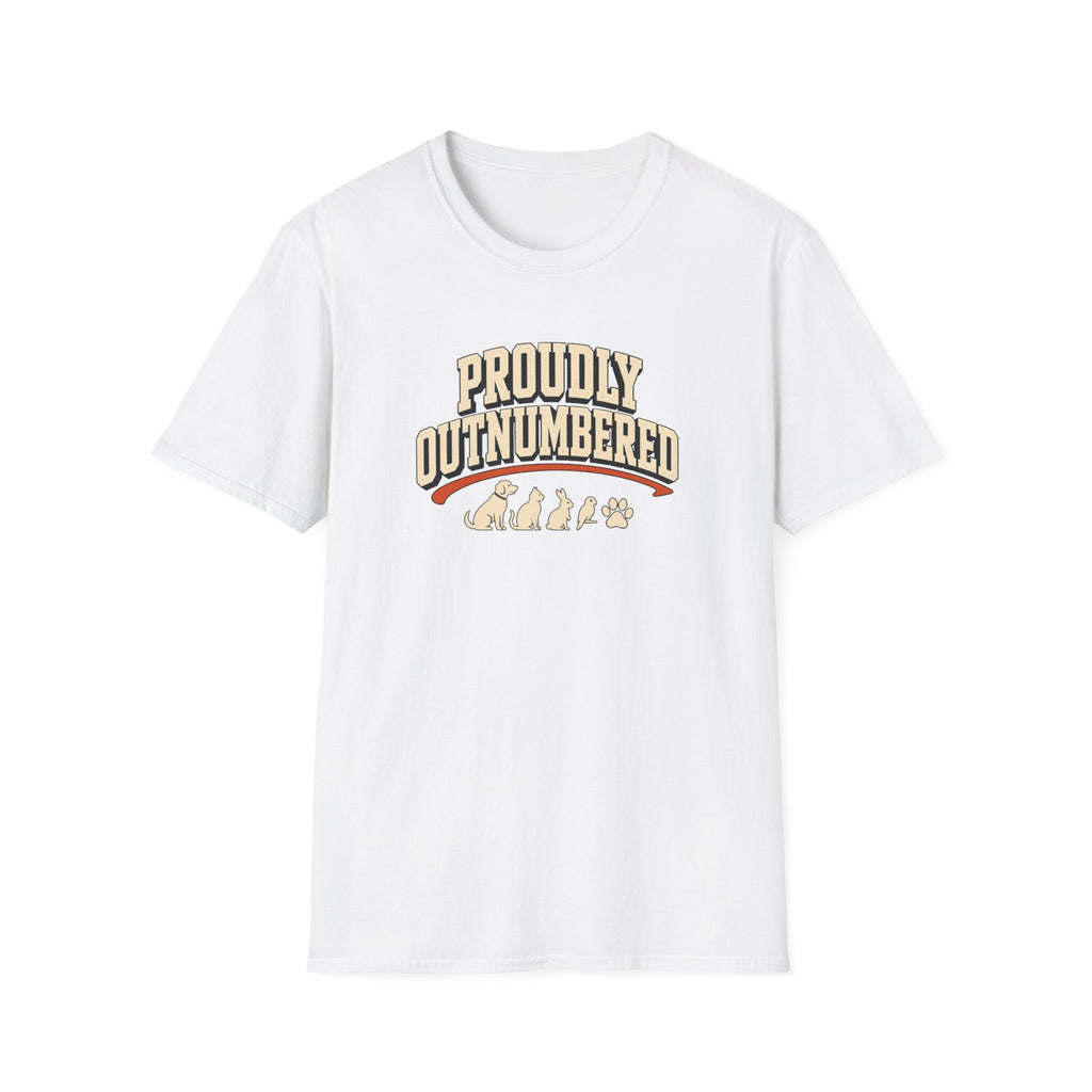 Proudly Outnumbered T-Shirt — Cute Family Pet Mom Dad Tee