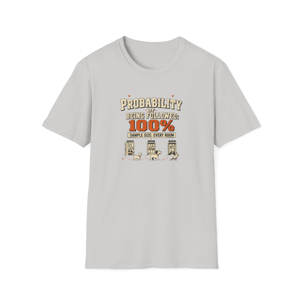 "Probability of Being Followed 100%" Vintage Graphic Tee