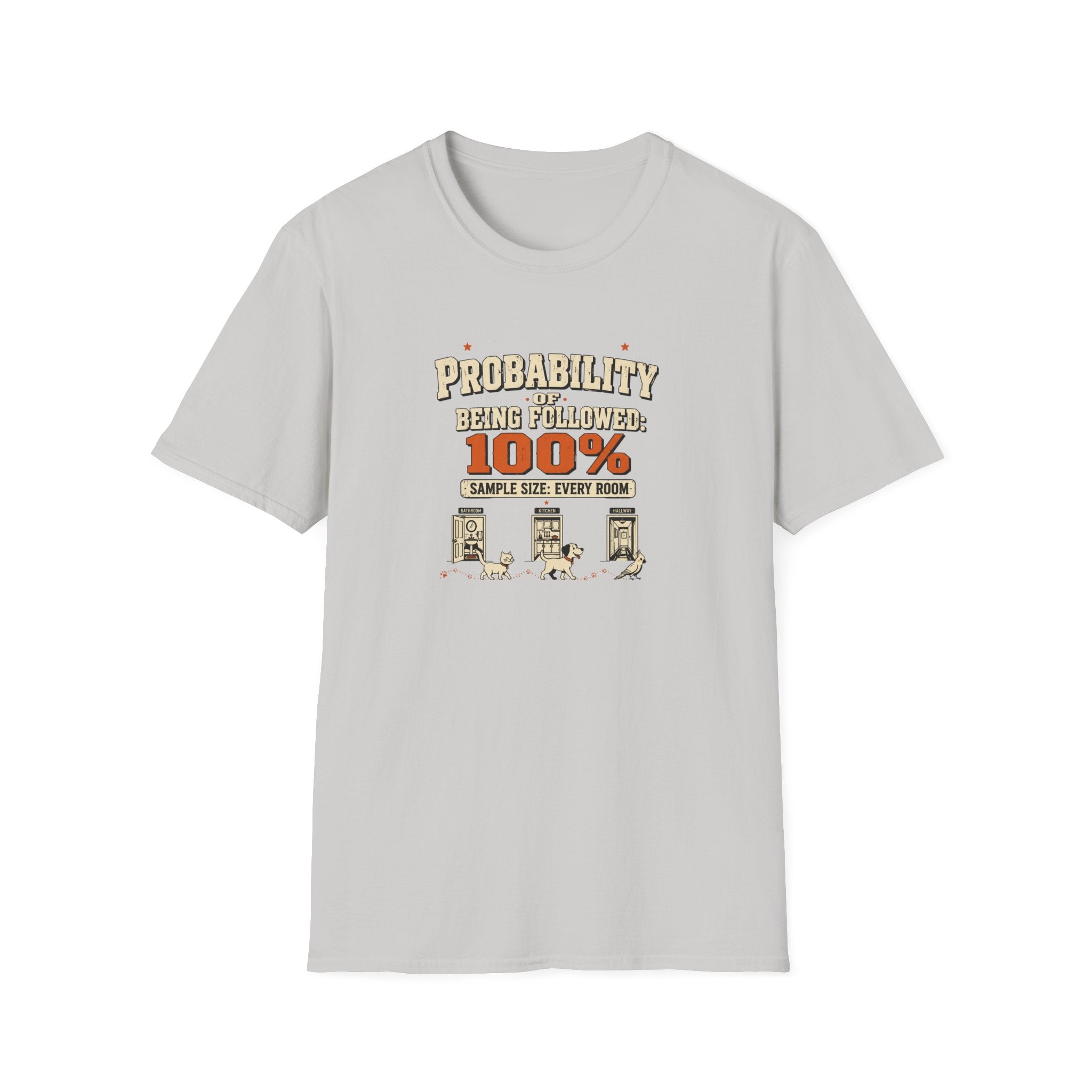 "Probability of Being Followed 100%" Vintage Graphic Tee