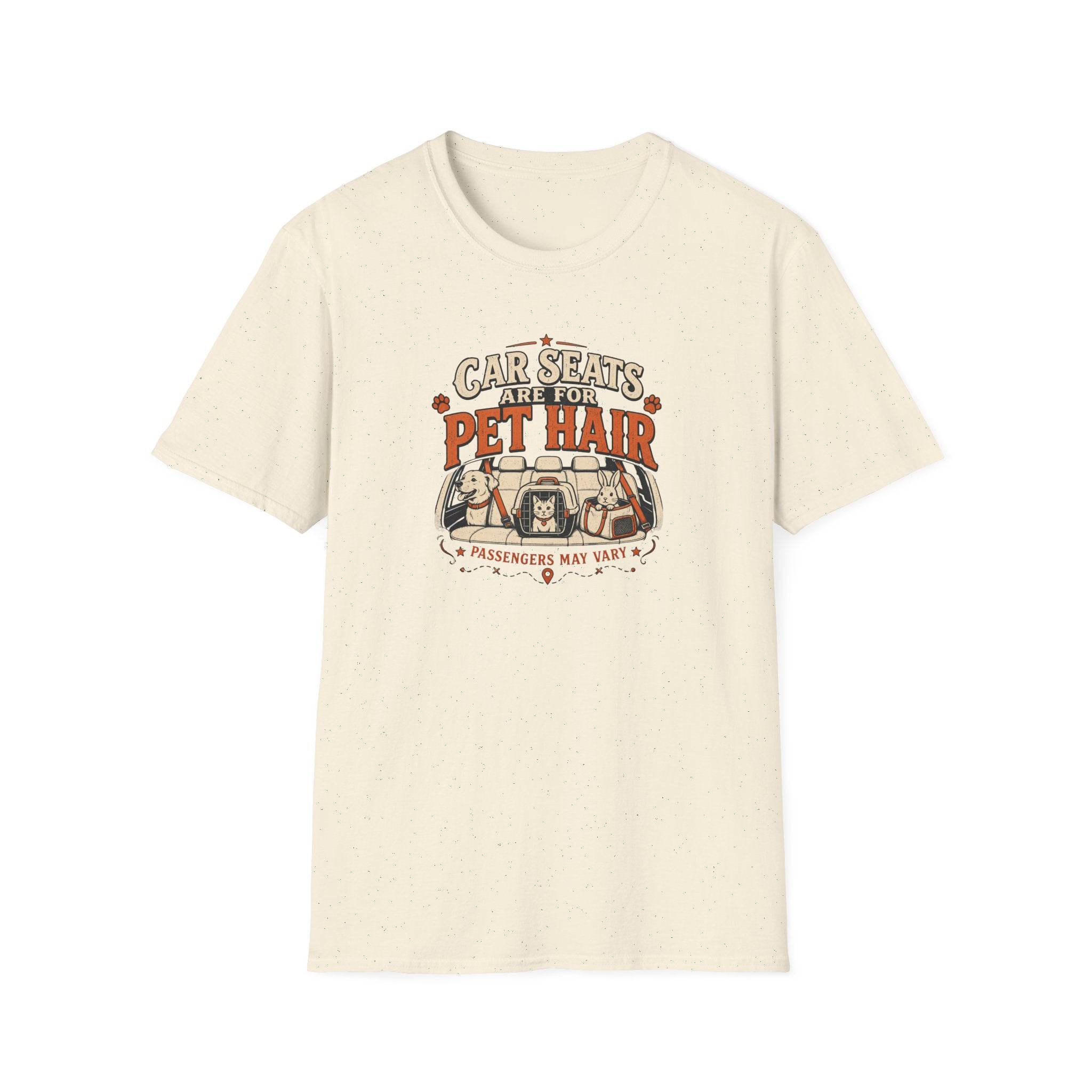"Car Seats Are For Pet Hair" Graphic Tee for Dog & Cat Lovers