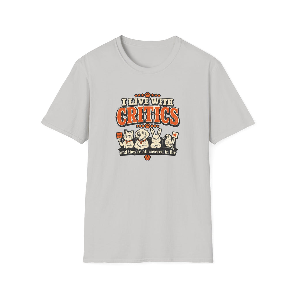 I Live With Critics Cute Pet Parents Tee