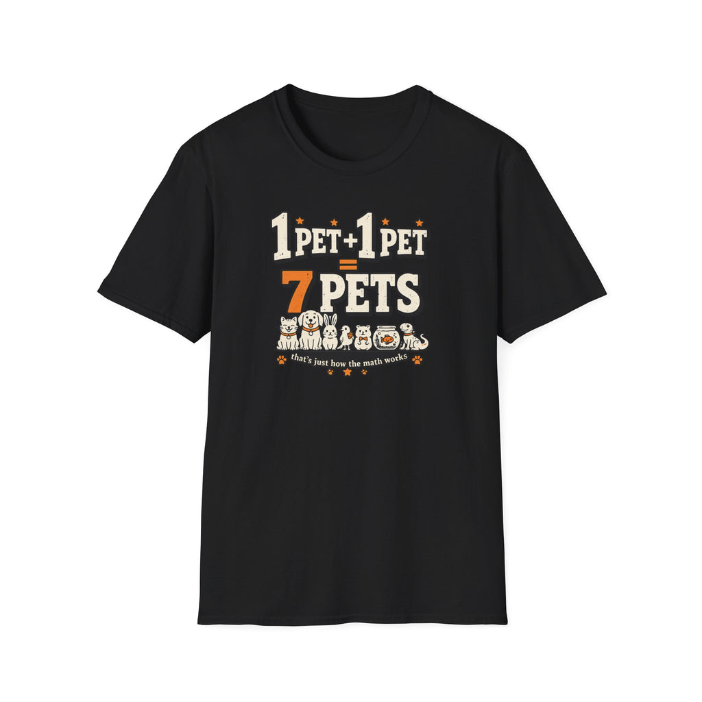“1 Pet + 1 Pet = 7 Pets” Cute Pet Lover Tee