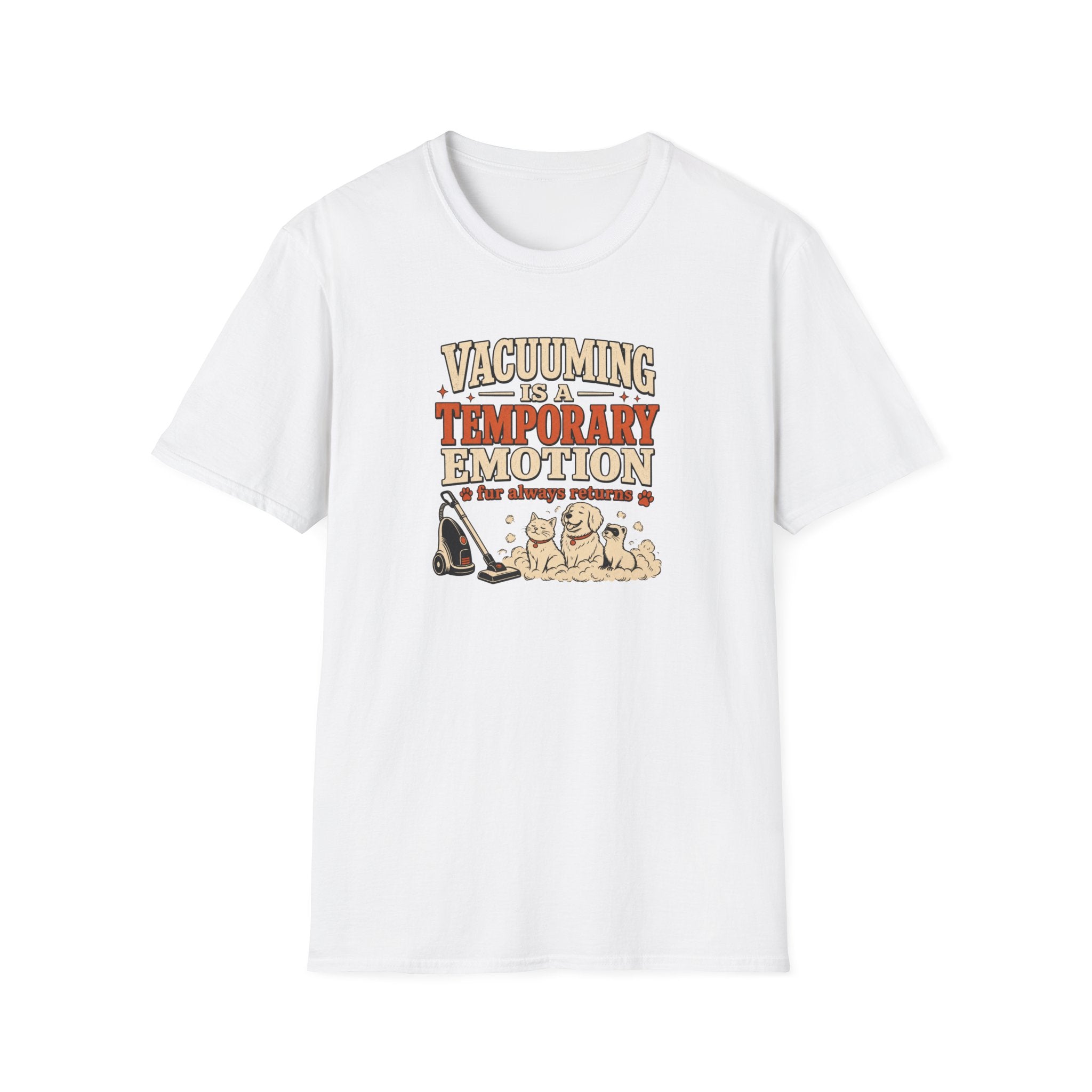 Vacuuming Is a Temporary Emotion T‑Shirt