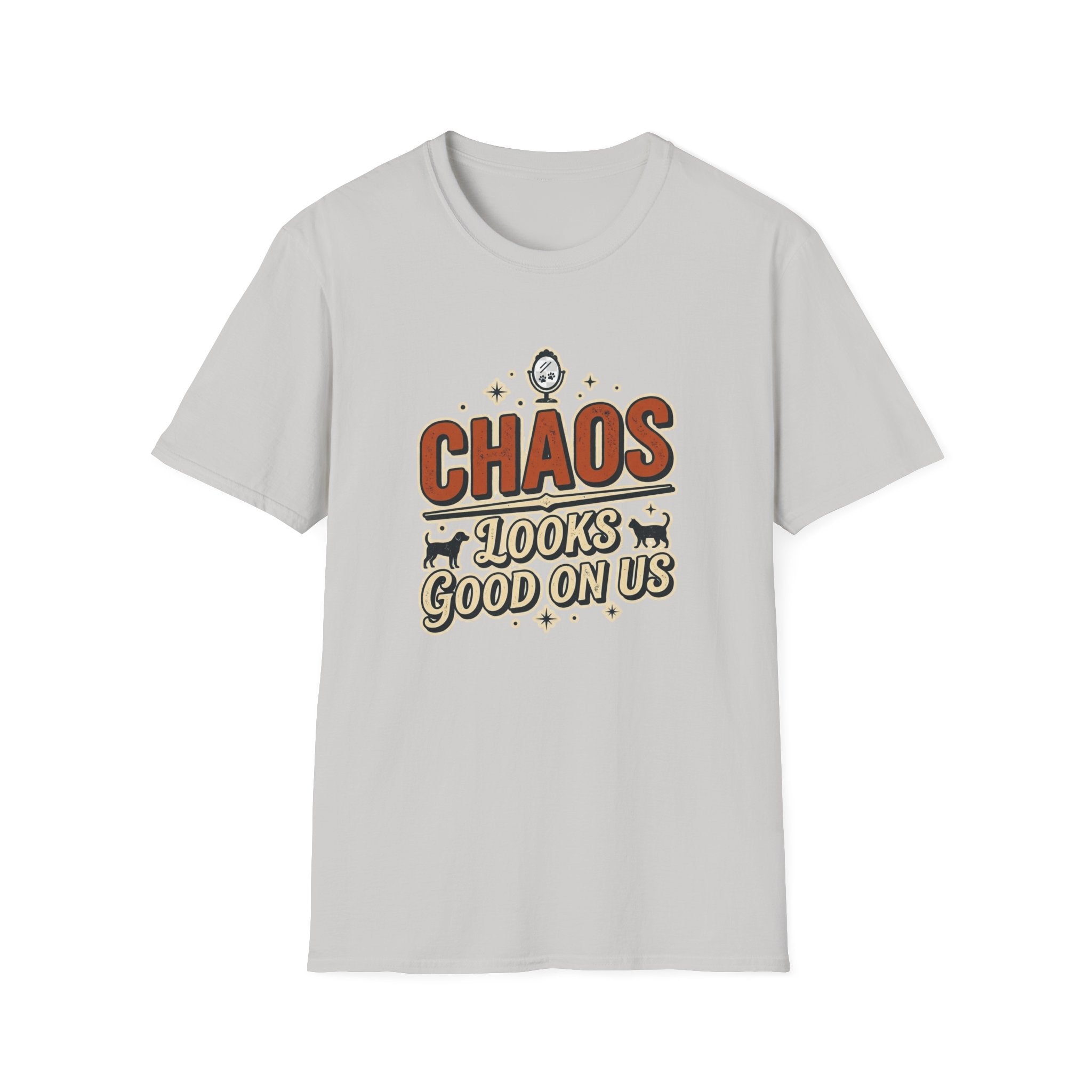 Chaos Looks Good On Us T-Shirt -