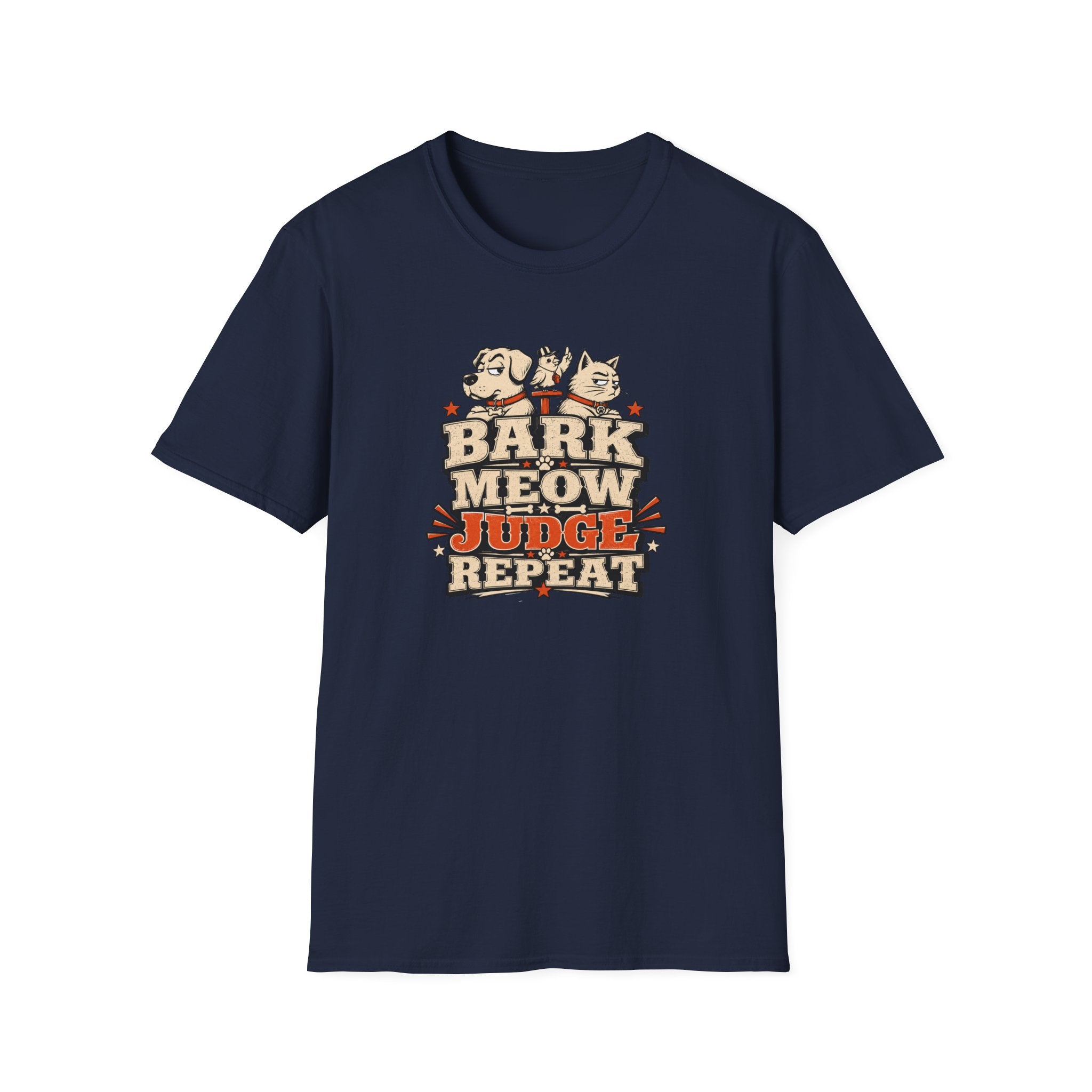 Bark Meow Judge Repeat – Funny Dog & Cat Pet Lover Tee