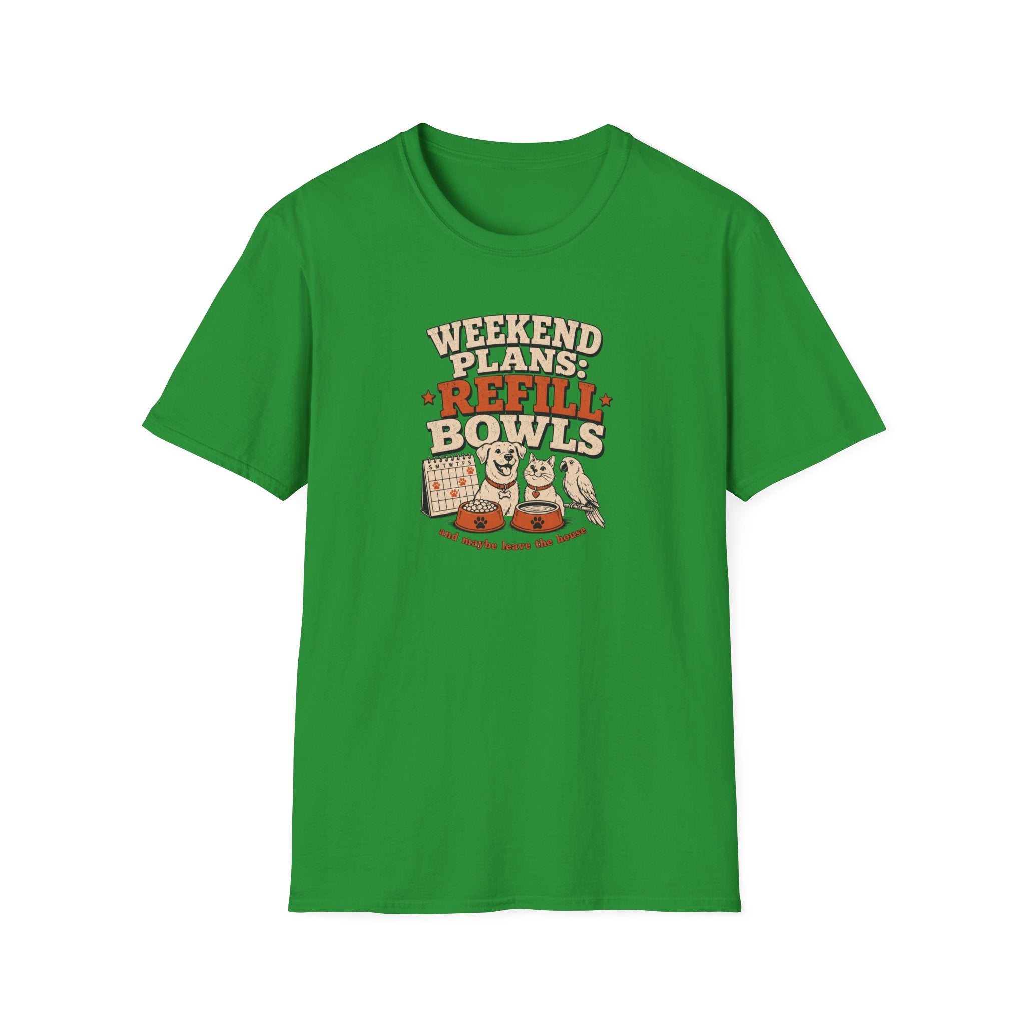 Weekend Plans: Refill Bowls T-Shirt