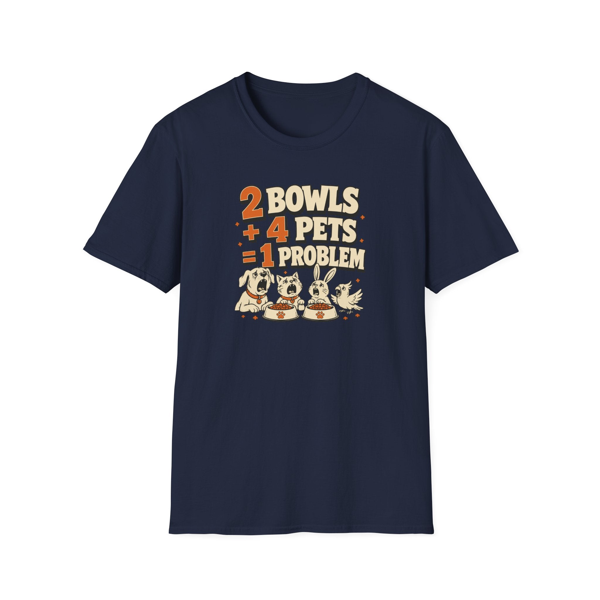 "2 Bowls + 4 Pets = 1 Problem" Funny Pet Lover Tee
