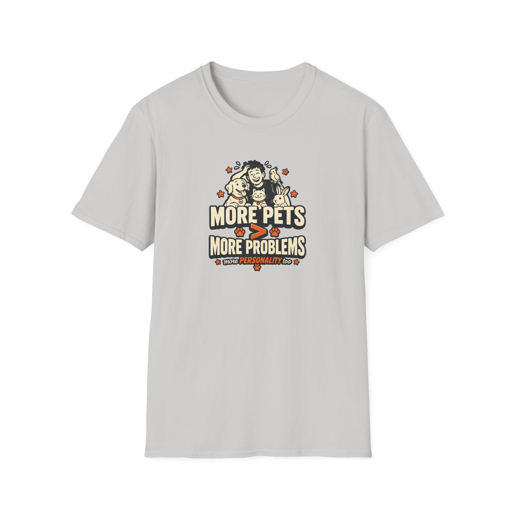 "More Pets > More Problems" Cute Retro Pet Lover Tee