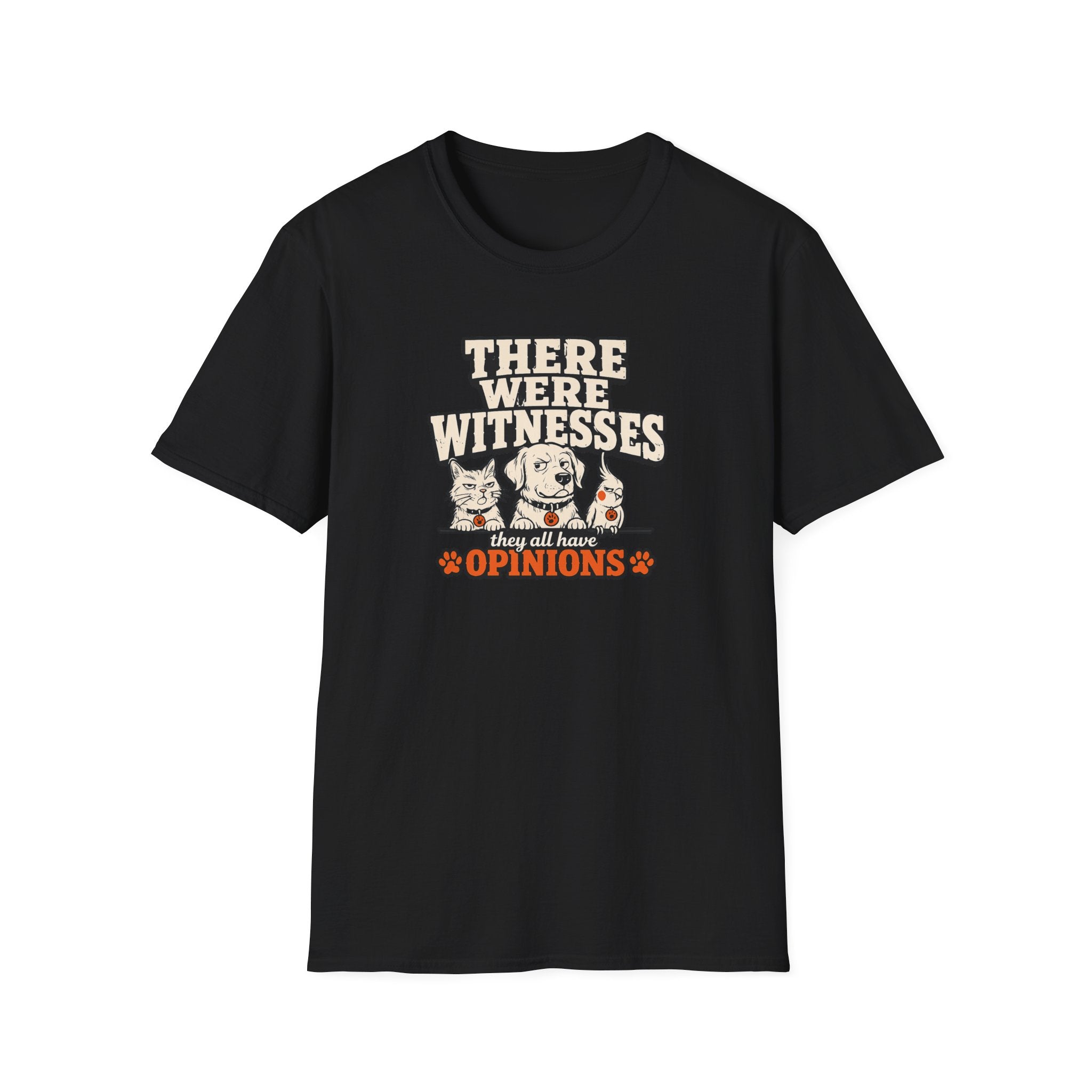 "There Were Witnesses" Cute Pet Graphic Tee
