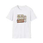 "Ask The Pets First" Funny Pet Lover Tee