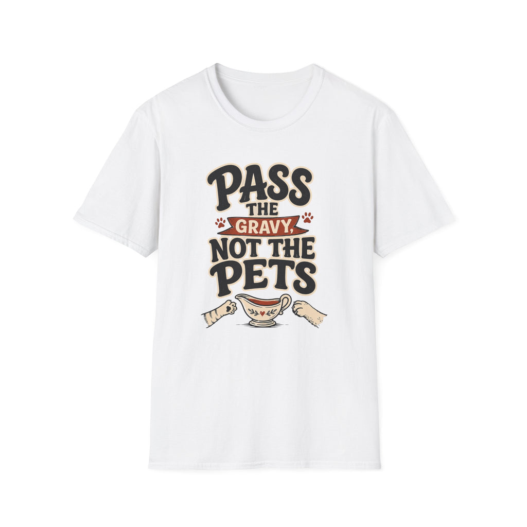 Pass the Gravy Not the Pets
