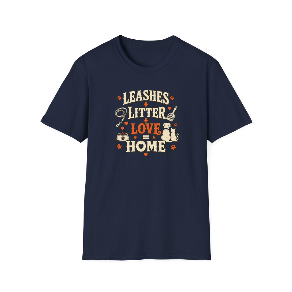 "Leashes + Litter + Love = Home" Graphic Tee