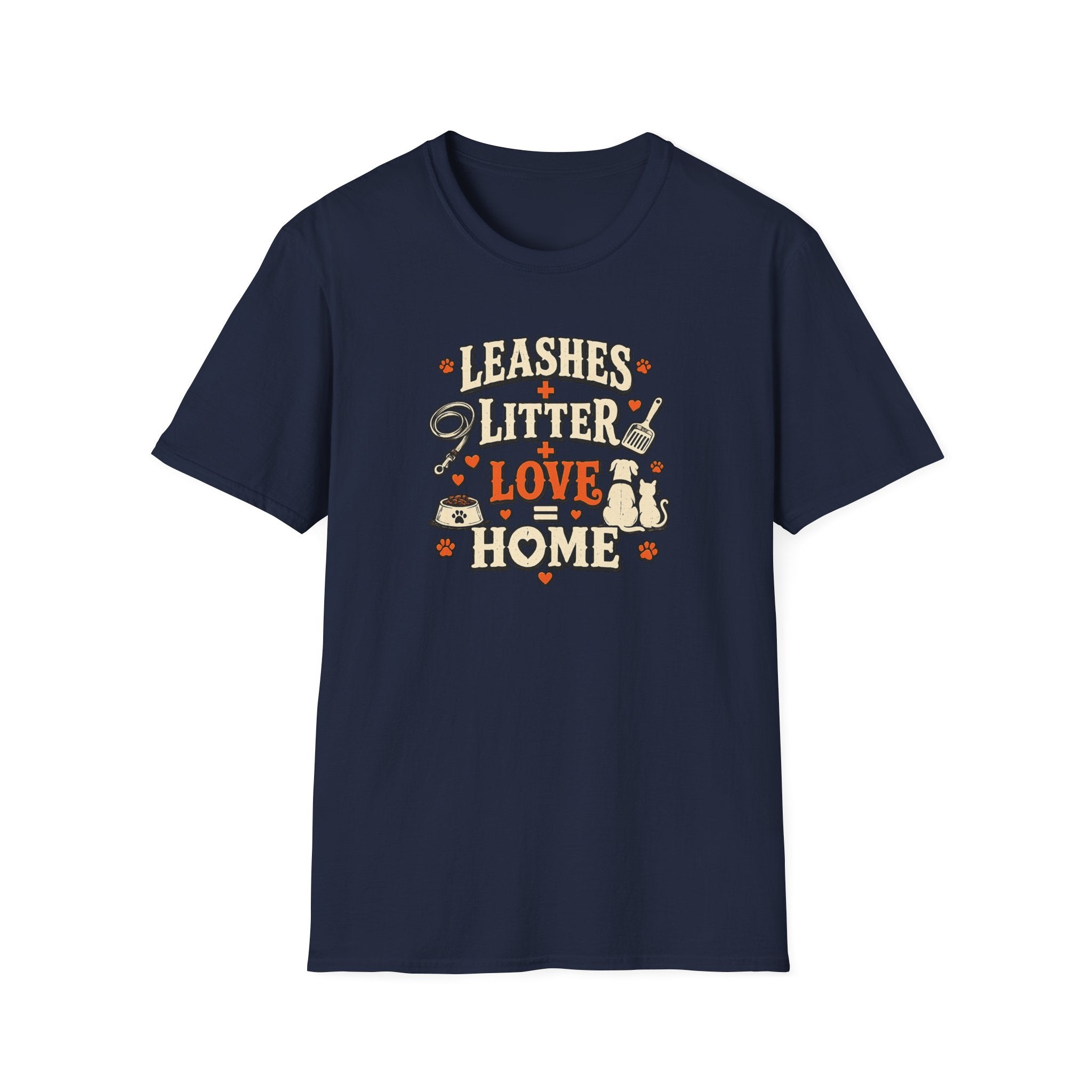 "Leashes + Litter + Love = Home" Graphic Tee