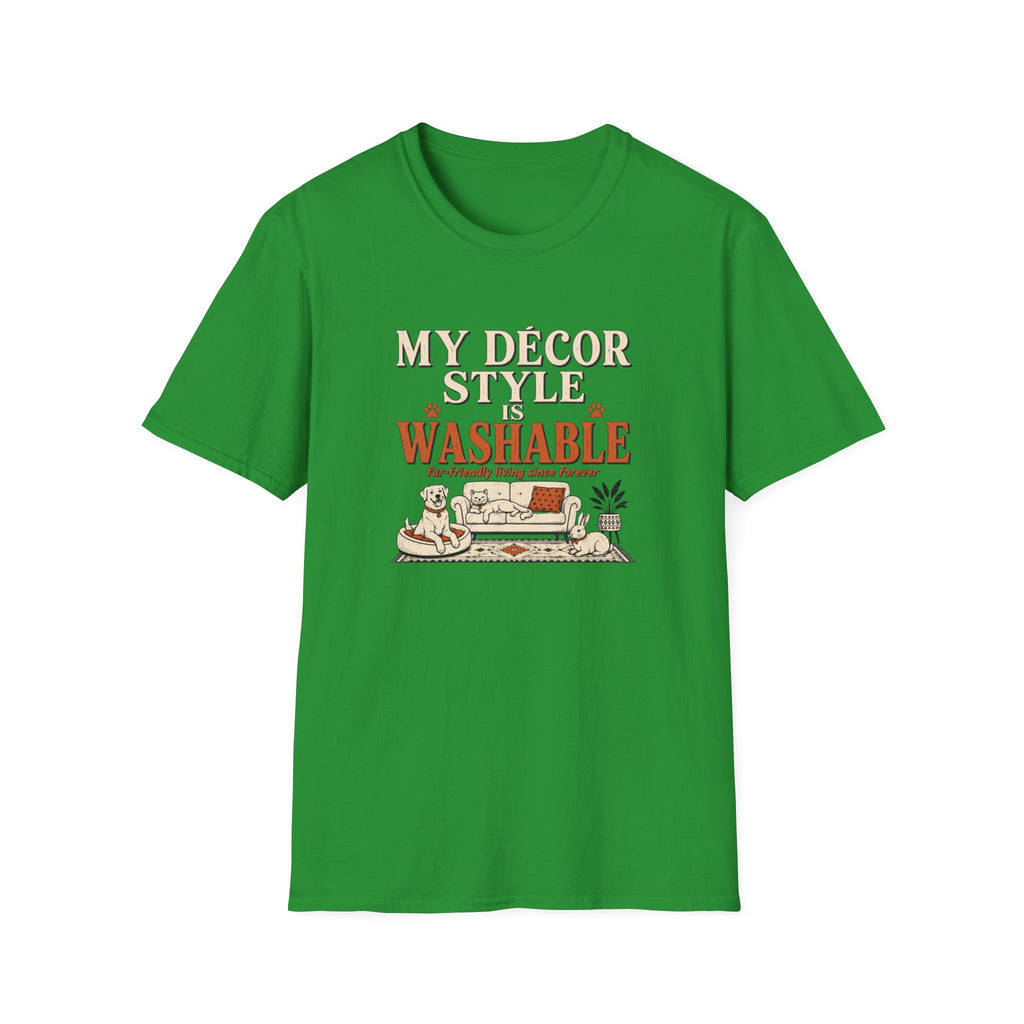 Decor Style Is Washable T-Shirt