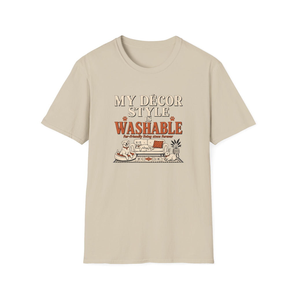 Decor Style Is Washable T-Shirt