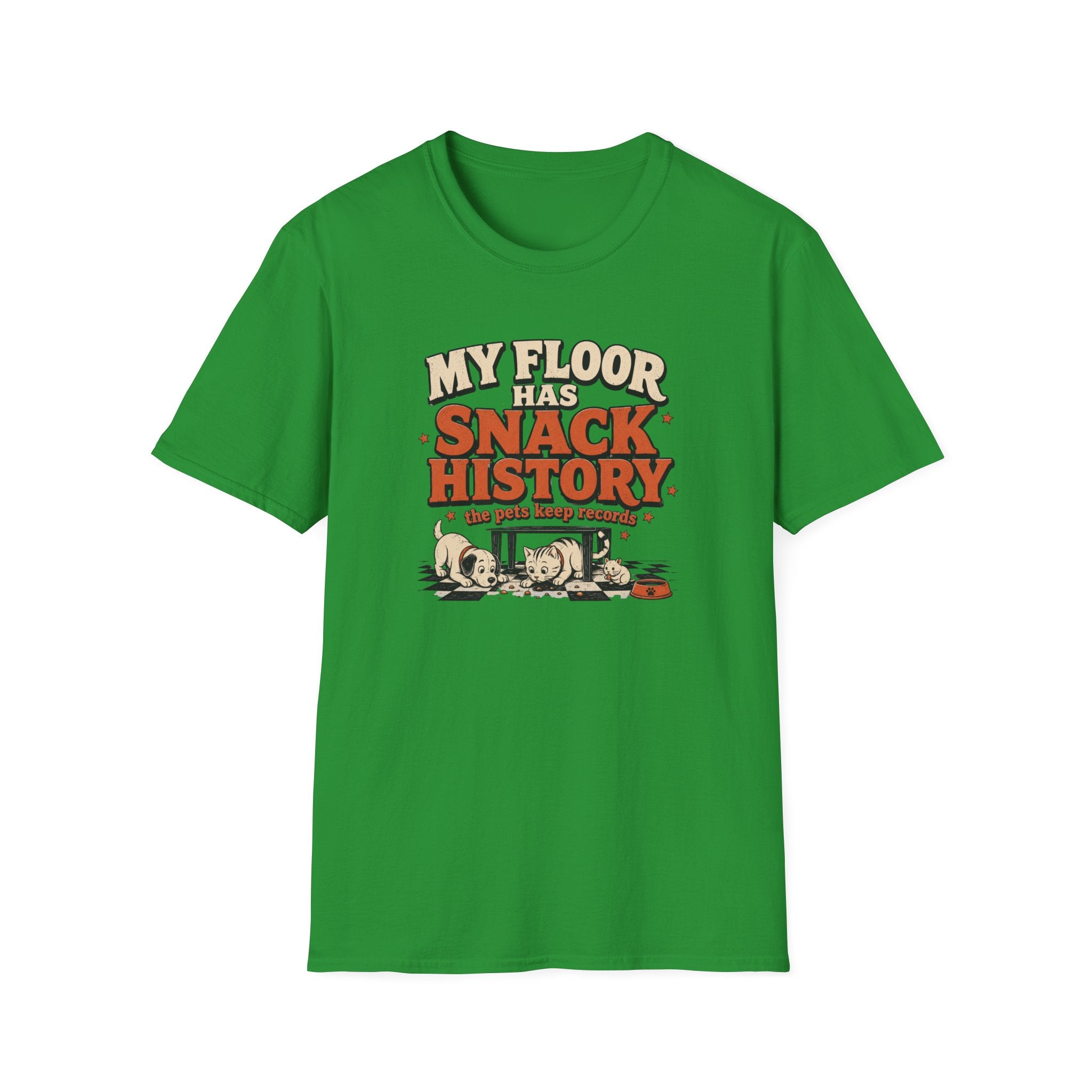 "My Floor Has Snack History" Graphic Pet Lovers Tee