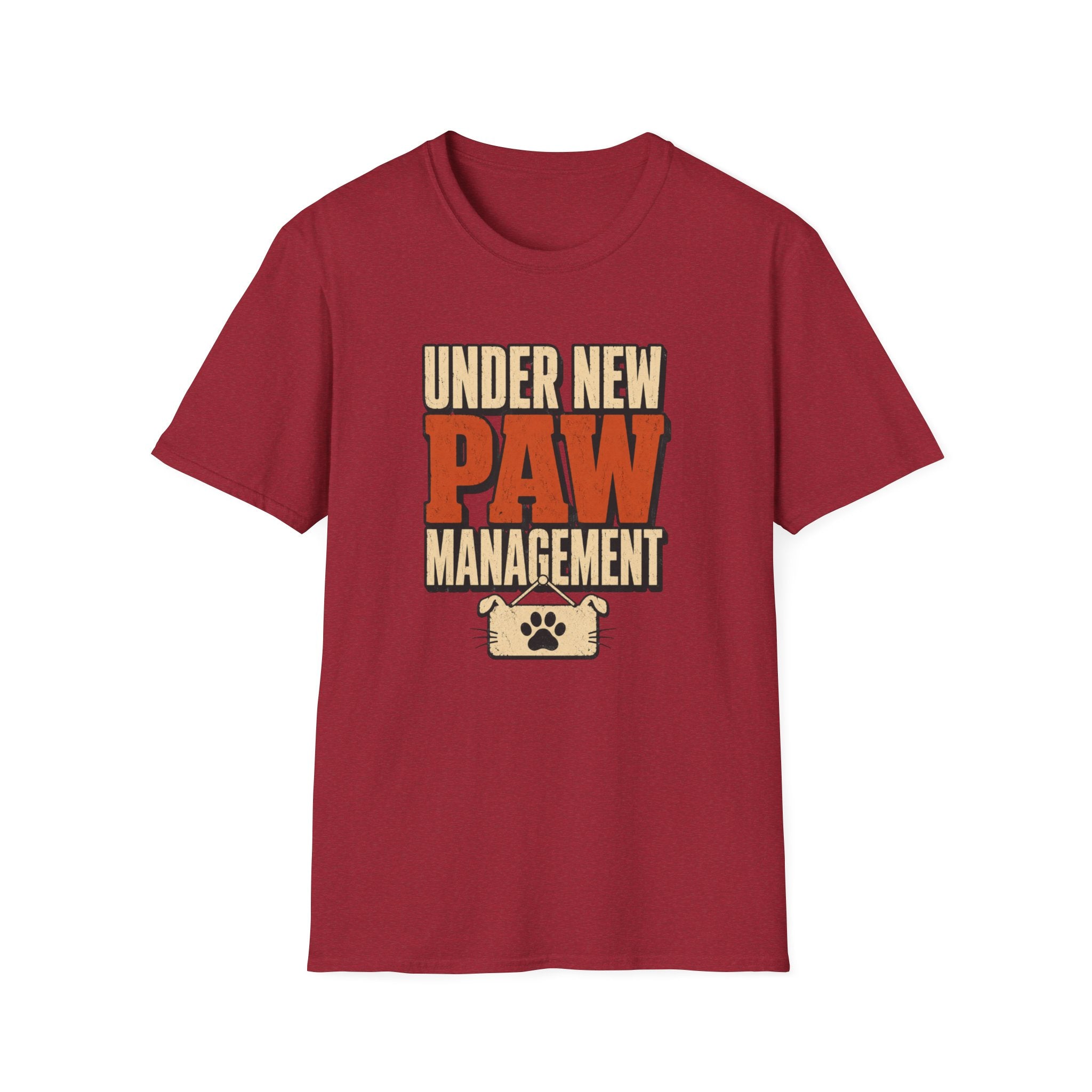 Under New Paw Management — Funny Pet Owner Tee