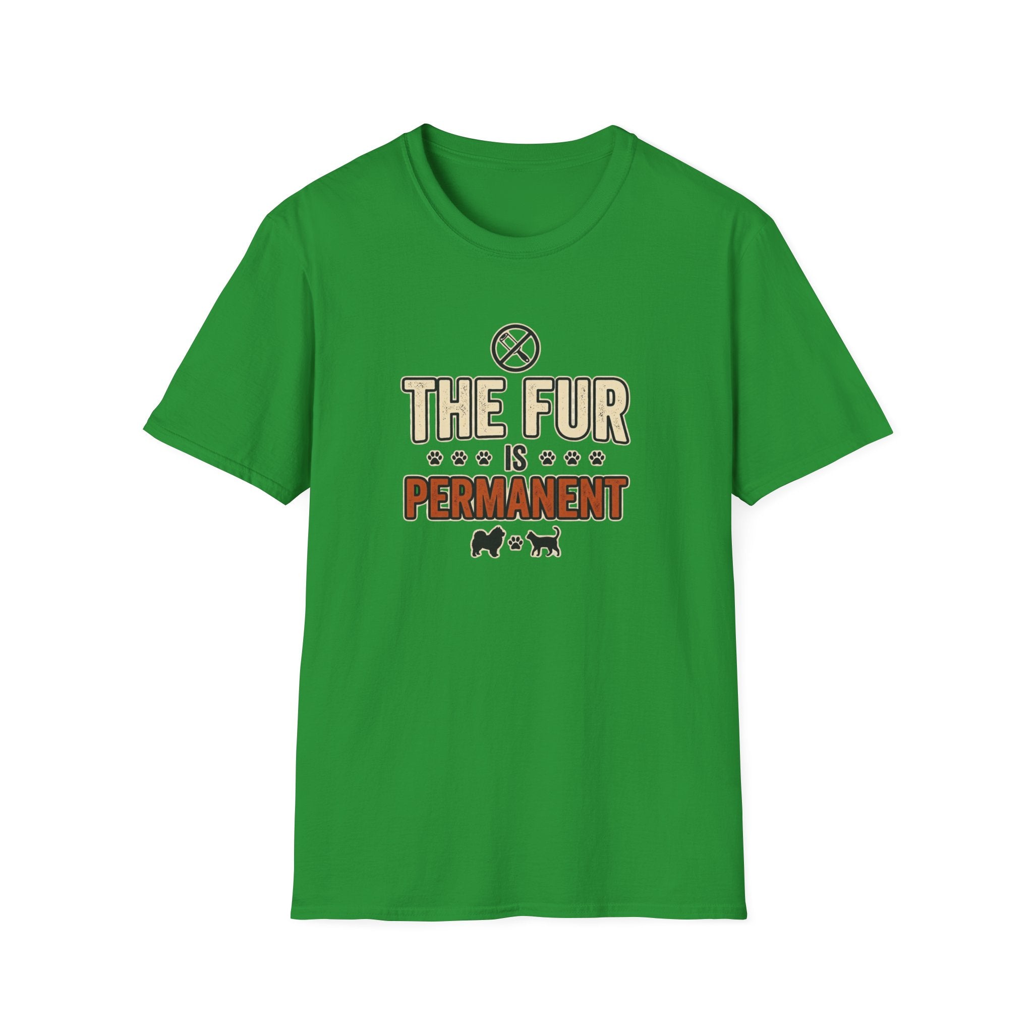 The Fur Is Permanent Pet-Lover T-Shirt