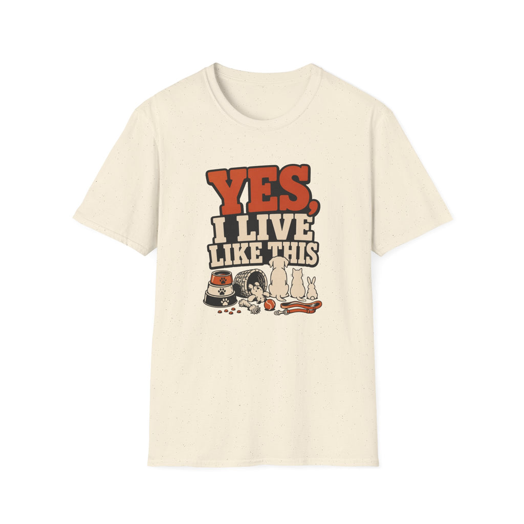 “Yes, I Live Like This” Funny Cozy Homebody Tee (Pets & Snacks Design)