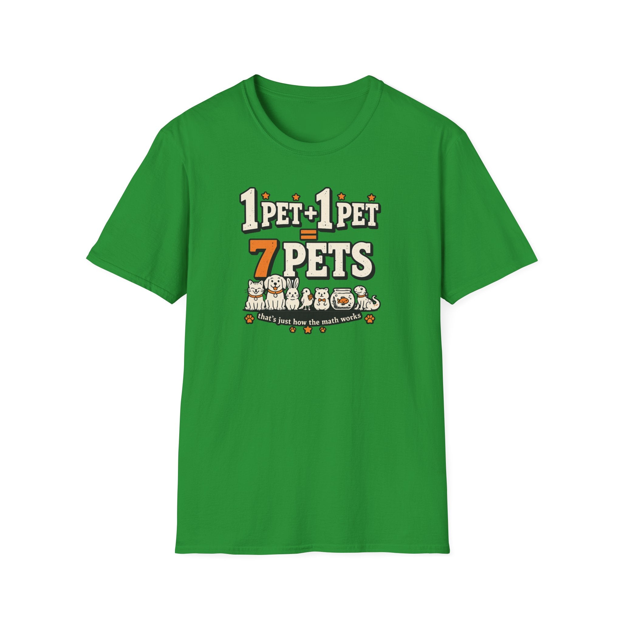 “1 Pet + 1 Pet = 7 Pets” Cute Pet Lover Tee