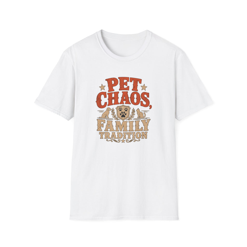 Pet Chaos Family Tradition T-Shirt