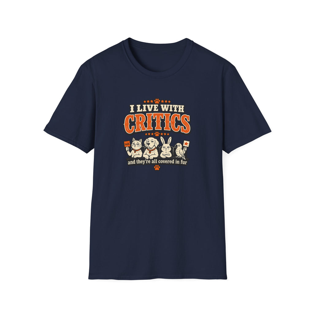 I Live With Critics Cute Pet Parents Tee