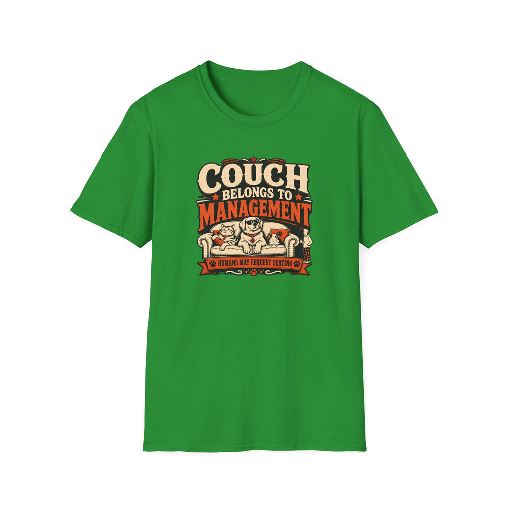 Couch Belongs to Management T-Shirt
