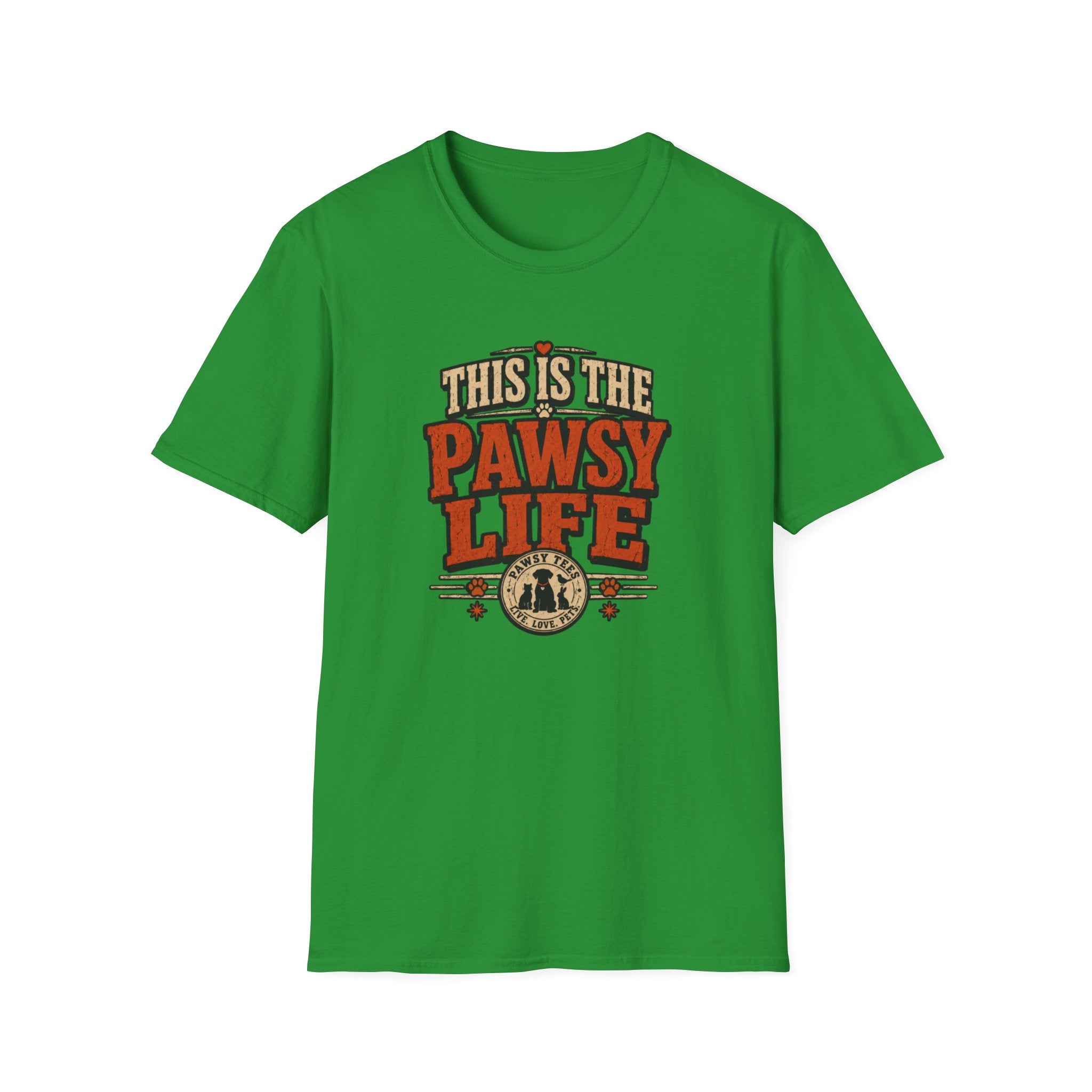This Is The Pawsy Life T-Shirt — Funny Pet Lover Tee