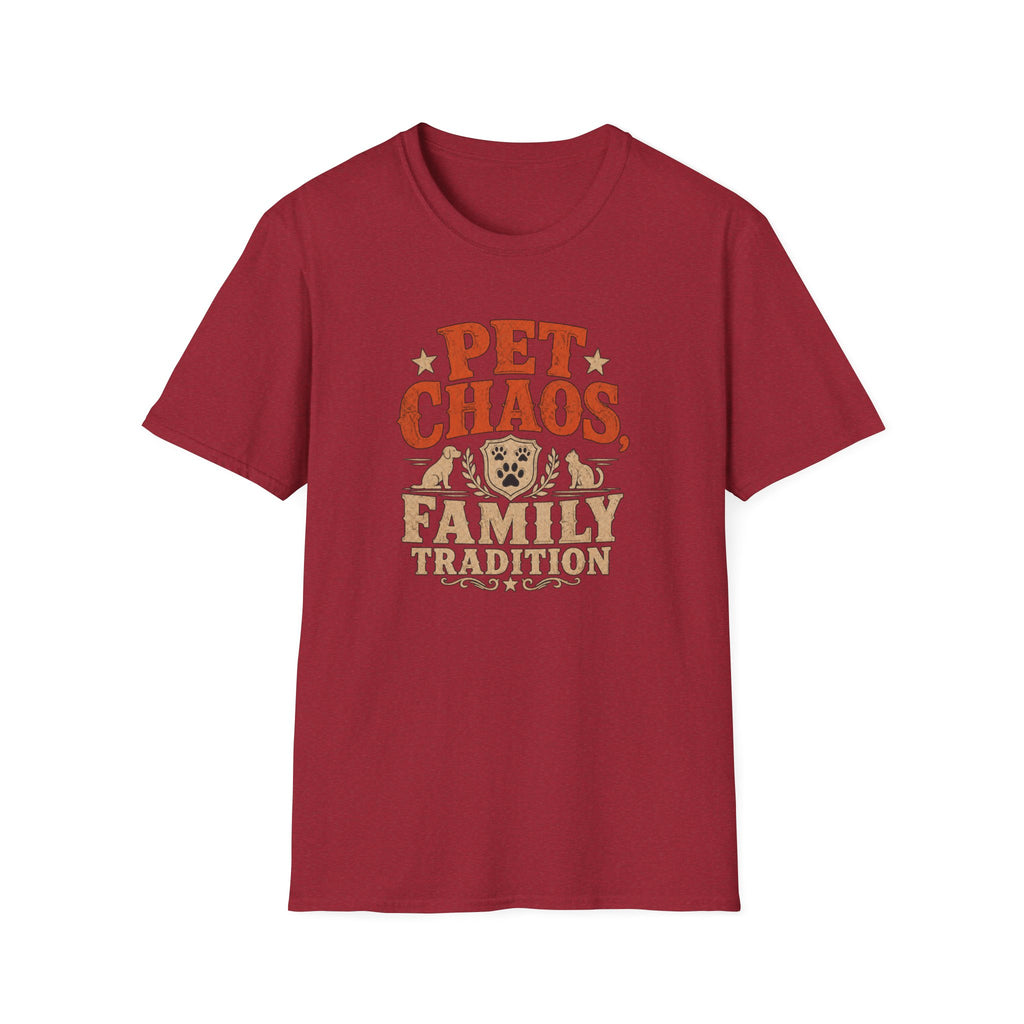 Pet Chaos Family Tradition T-Shirt