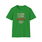 I Came I Saw I Adopted T-Shirt