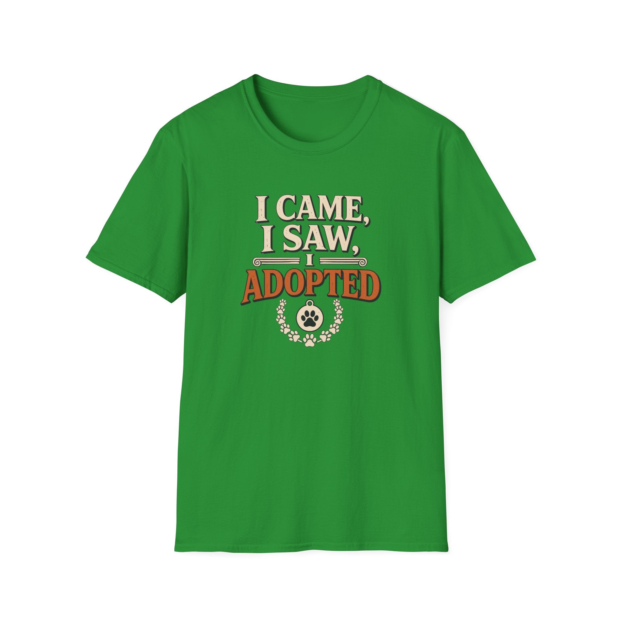 I Came I Saw I Adopted T-Shirt