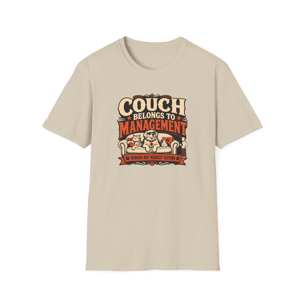 Couch Belongs to Management T-Shirt