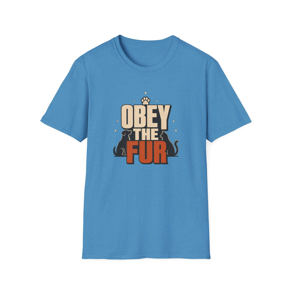 Obey the Fur T-Shirt — Funny Cat & Dog Pet Lover Tee