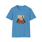 Obey the Fur T-Shirt — Funny Cat & Dog Pet Lover Tee