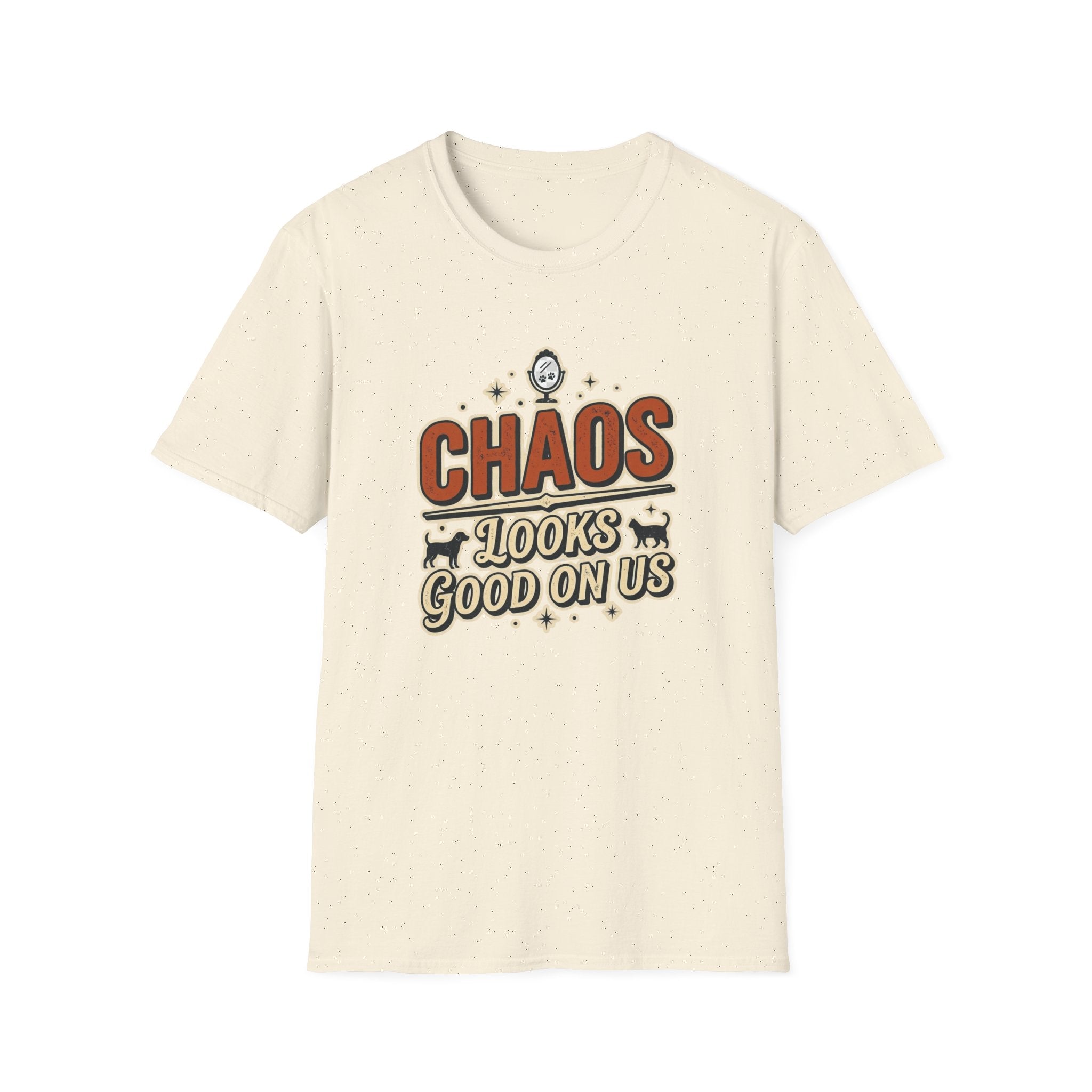 Chaos Looks Good On Us T-Shirt -