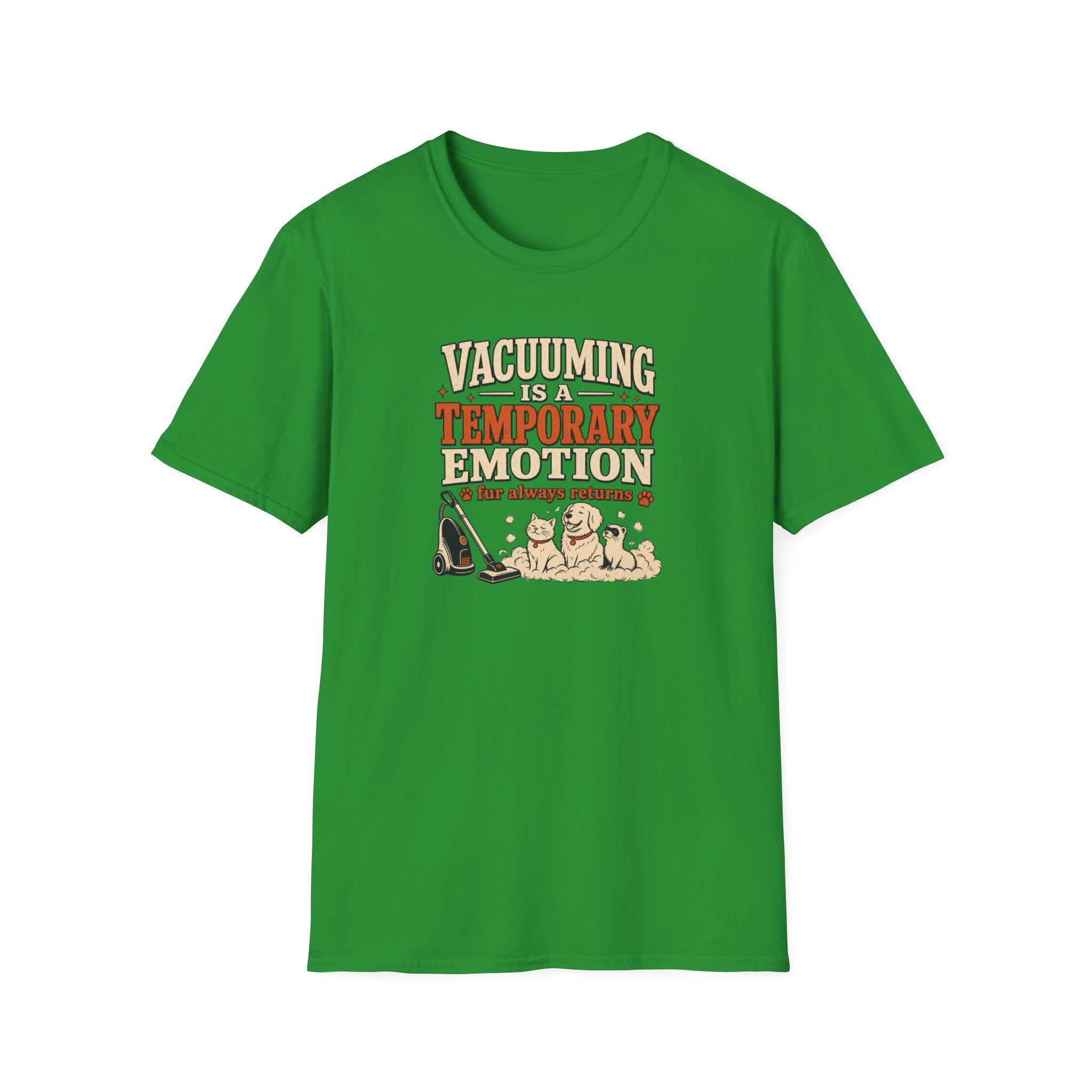 Vacuuming Is a Temporary Emotion T‑Shirt