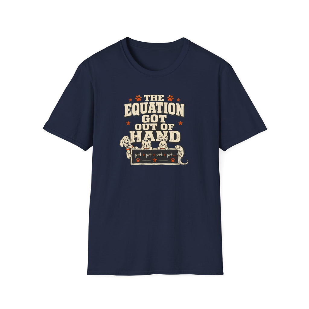 "The Equation Got Out of Hand" Cute Multi-Math Pet Graphic Tee