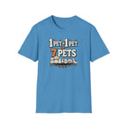 “1 Pet + 1 Pet = 7 Pets” Cute Pet Lover Tee