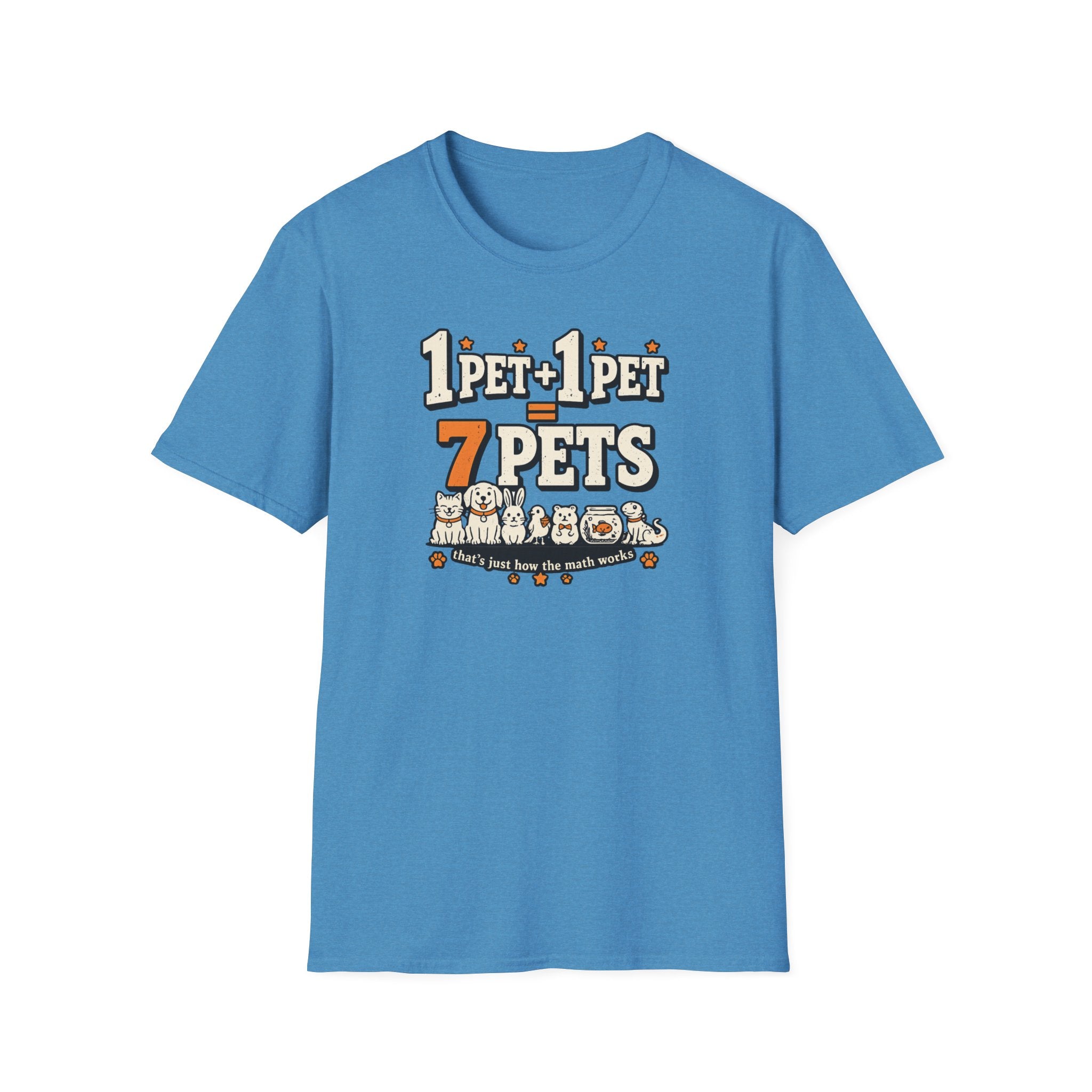 “1 Pet + 1 Pet = 7 Pets” Cute Pet Lover Tee