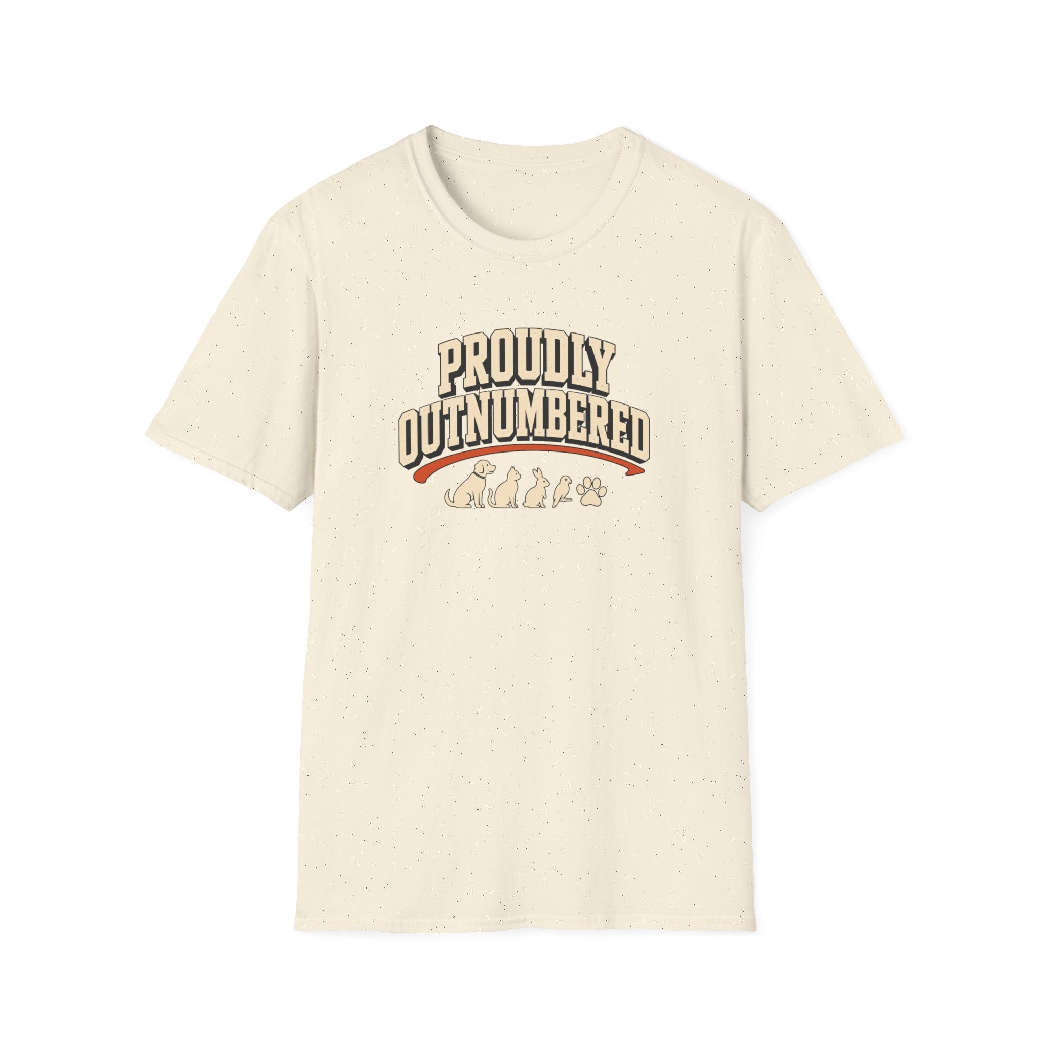 Proudly Outnumbered T-Shirt — Cute Family Pet Mom Dad Tee
