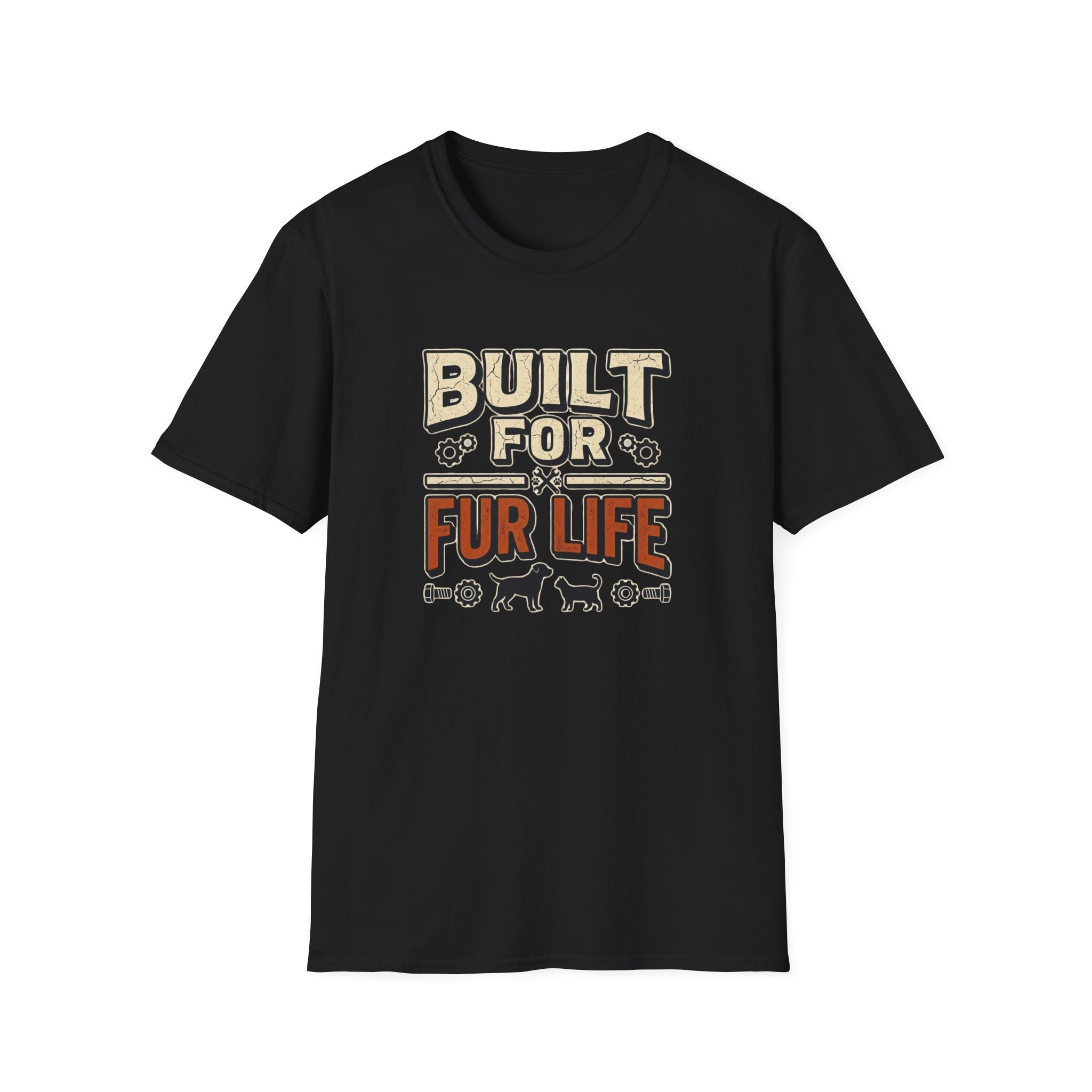Built for Fur Life T-Shirt | Pet Lover Graphic Tee