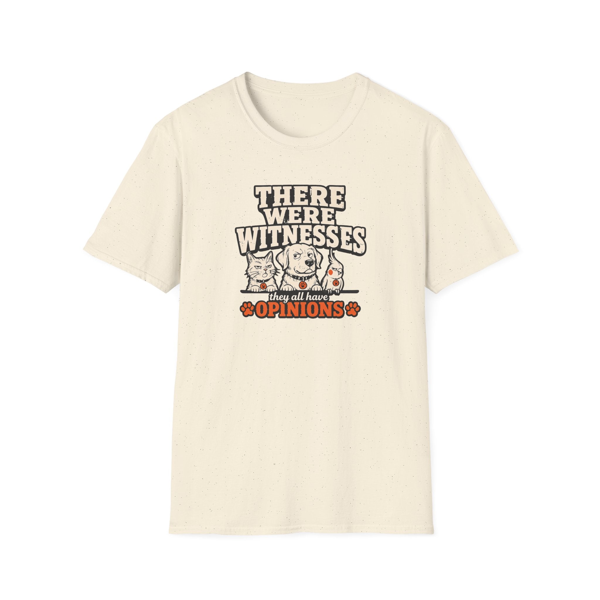 "There Were Witnesses" Cute Pet Graphic Tee