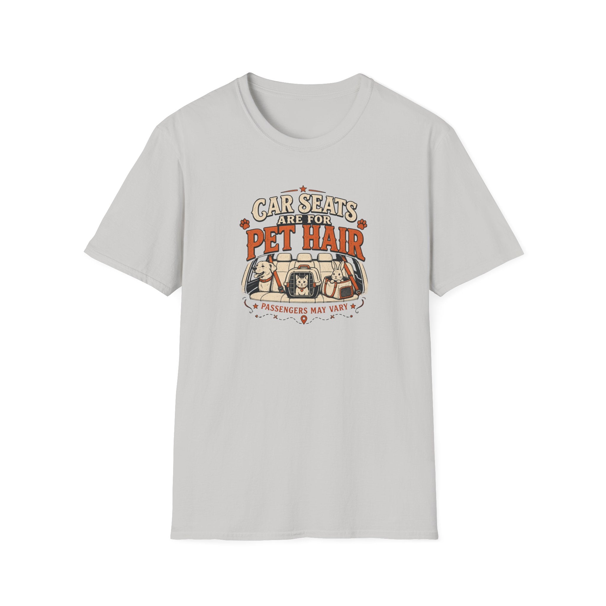 "Car Seats Are For Pet Hair" Graphic Tee for Dog & Cat Lovers