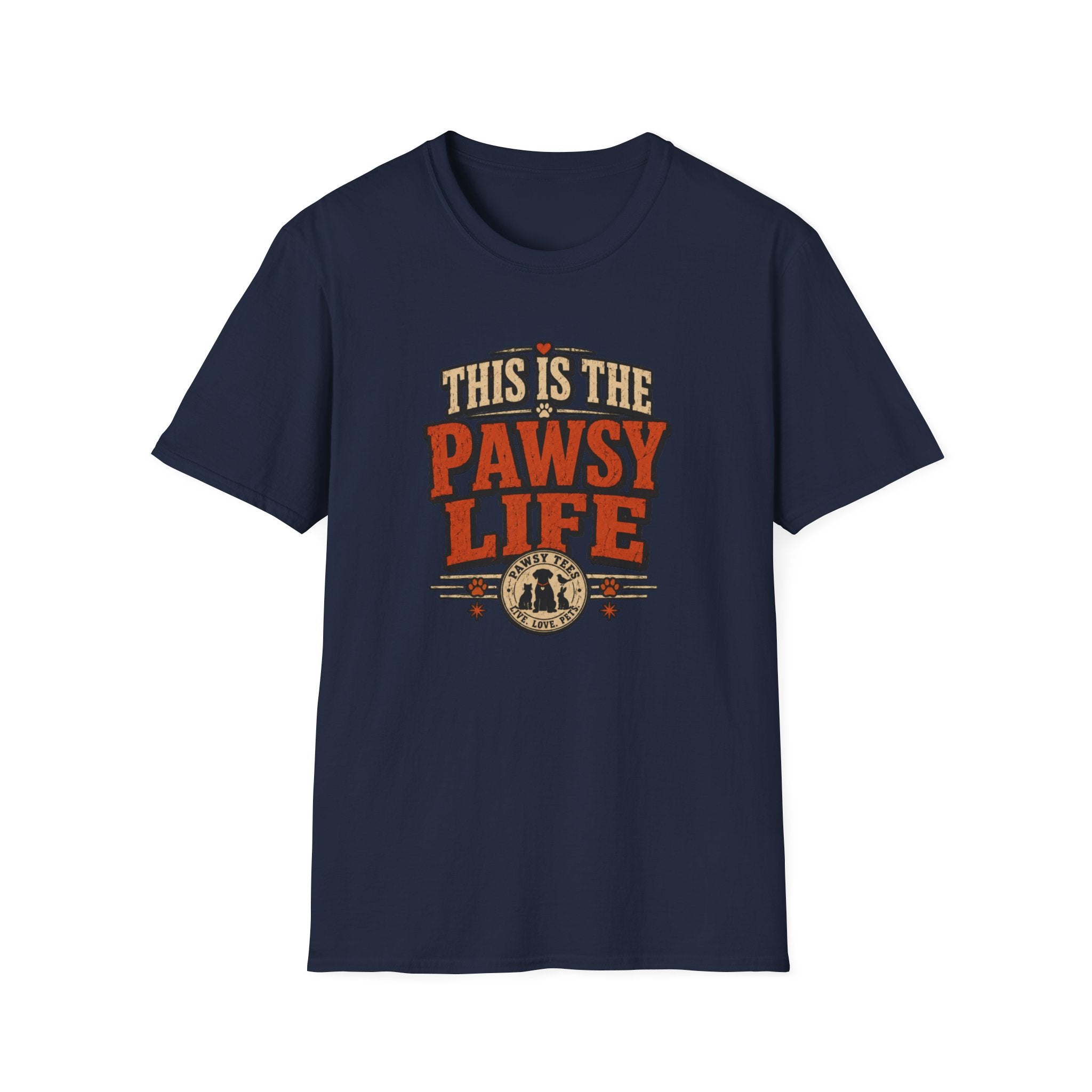 This Is The Pawsy Life T-Shirt — Funny Pet Lover Tee