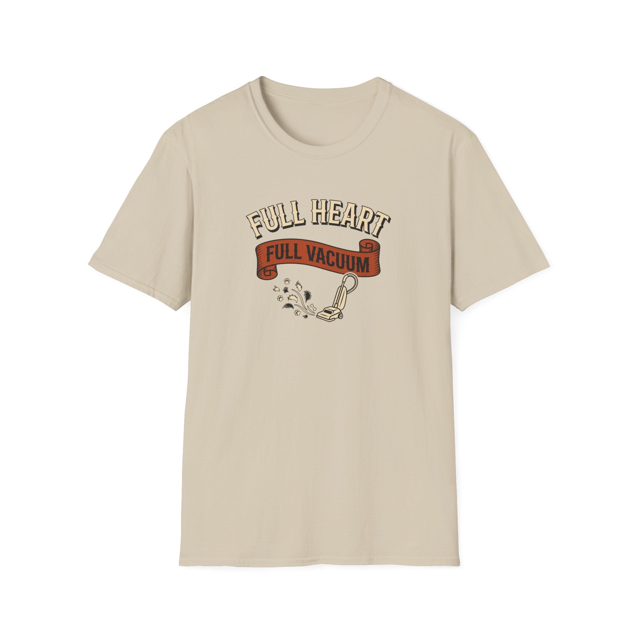 Full Heart Full Vacuum T-Shirt