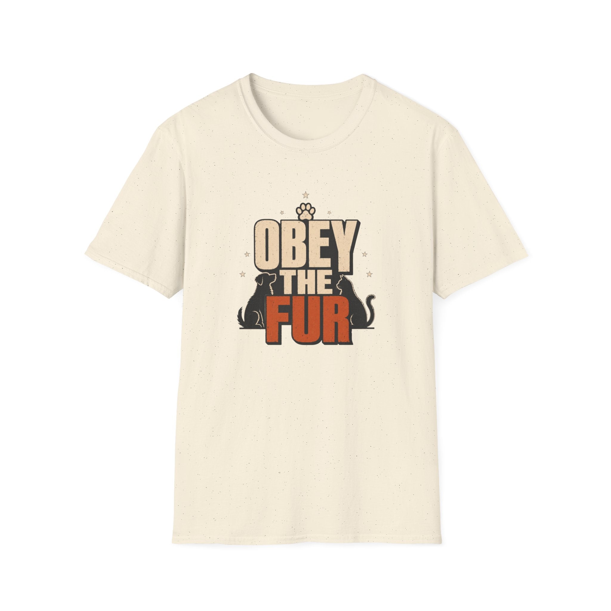 Obey the Fur T-Shirt — Funny Cat & Dog Pet Lover Tee